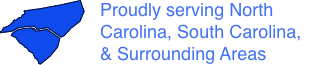 Proudly serving North Carolina, South Carolina and Surrounding Areas